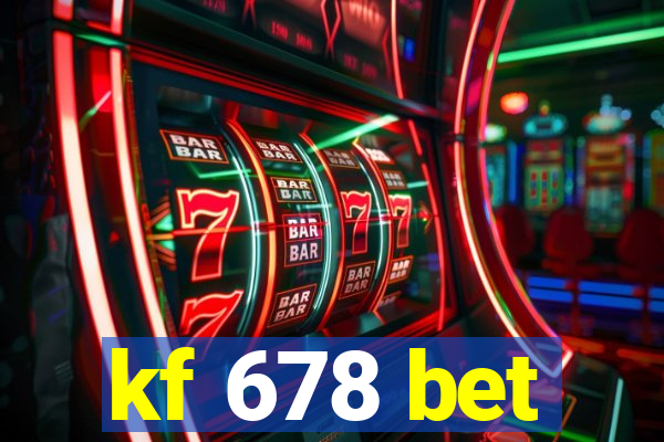 kf 678 bet